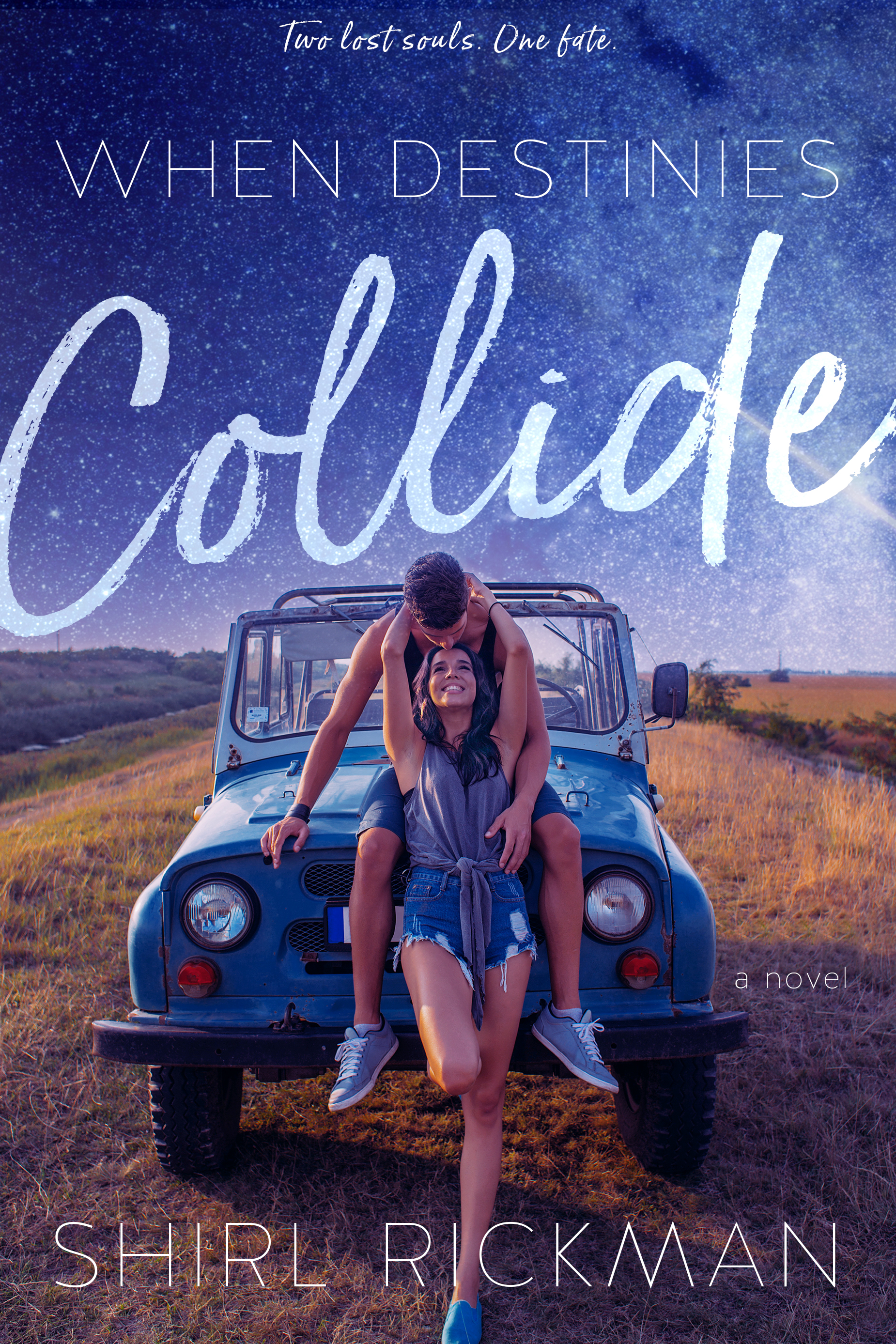 When Destinies Collide